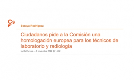 Ciudadanos pide a la Comisión una homologación europea para los técnicos de laboratorio y radiología